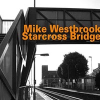 Mike Westbrook Starcross Bridge